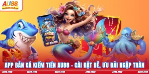 Bắn Cá AU88 2026: Thử Sức Săn Boss, Hòa Mình Đại Dương Số - Dovon