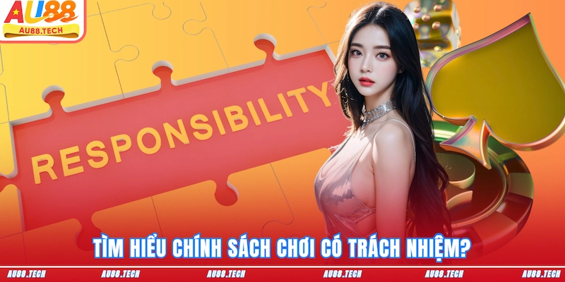 Chơi Có Trách Nhiệm - Đầu Tư Cá Cược Đúng Đắn Tại AU88 - Dovon