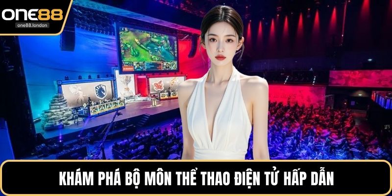 Thể Thao Điện Tử - Đỉnh Cao Cá Cược Trực Tuyến Hấp Dẫn - Dovon