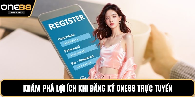 Đăng Ký One88 - Hướng Dẫn Tạo Tài Khoản Cược Trực Tuyến - Dovon
