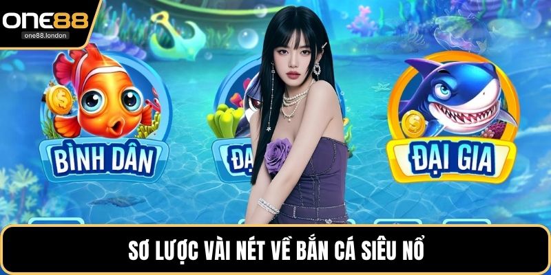 Bắn Cá Siêu Nổ - Hành Trình Chinh Phục Đại Dương Huyền Bí - Dovon