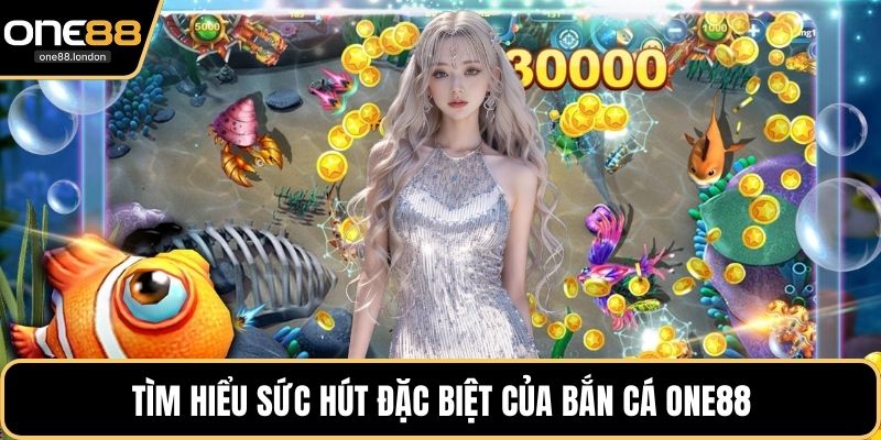 Bắn Cá One88 - Thiên Đường Săn Thưởng Đỉnh Cao Uy Tín - Dovon